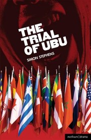 Front cover of Trial of Ubu by Simon Stephens