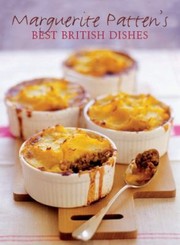 Front cover of Marguerite Pattens Best British Dishes by Marguerite Patten