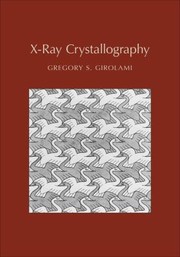 Front cover of XRay Crystallography Gregory S Girolami by Gregory S. Girolami