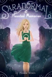 Cover of Haunted Memories by Phoebe Rivers