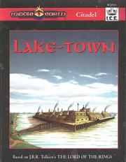 Front cover of Lake-town (Middle Earth Role Playing/MERP) by W. Frazier