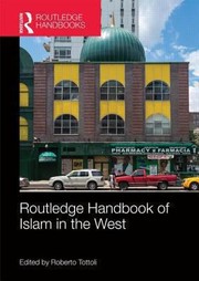 Front cover of Routledge Handbook of Islam in the West by Roberto Tottoli