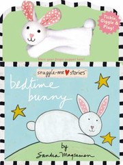 Front cover of Bedtime Bunny
            
                SnuggleMe Stories by Sandra Magsamen