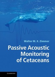 Front cover of Passive Acoustic Monitoring Of Cetaceans by Walter M. X. Zimmer