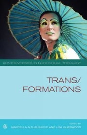 Cover of TransFormations
Controversies in Contextual Theology by Lisa Isherwood