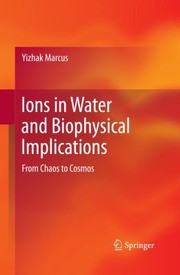 Front cover of Ions in Water and Biophysical Implications by Yizhak Marcus