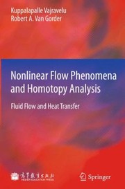 Front cover of Nonlinear Flow Phenomena and Homotopy Analysis by Kuppalapalle Vajravelu