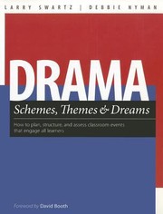 Front cover of Drama Schemes Themes  Dreams by Larry Swartz