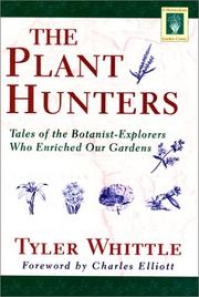 Front cover of The plant hunters by Michael Sidney Tyler-Whittle