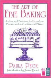 Cover of The art of fine baking by Paula Peck