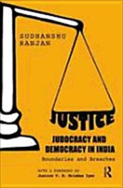 Cover of Justice Judocracy and Democracy in India by Sudhanshu Ranjan