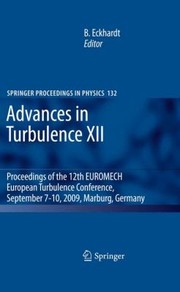 Front cover of Advances in Turbulence XII
            
                Springer Proceedings in Physics Hardcover by Bruno Eckhardt