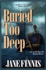 Cover of Buried Too Deep by Jane Finnis