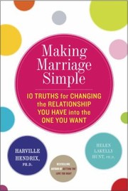 Cover of Making Marriage Simple by Harville Hendrix
