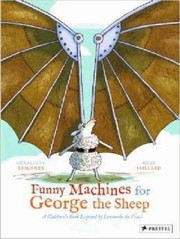 Cover of Funny Machines for George the Sheep by Geraldine Elschner