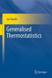 Cover of Generalised Thermostatistics by Jan Naudts
