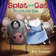 Front cover of Splat the Cat by Rob Scotton