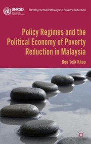 Front cover of Policy Regimes and the Political Economy of Poverty Reduction in Malaysia by Boo Teik Khoo