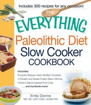 Front cover of The Everything Paleolithic Diet Slow Cooker Cookbook by Emily Dionne