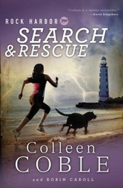 Front cover of Rock Harbor Search and Rescue by Colleen Coble