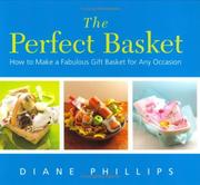 Cover of The Perfect Basket by Diane Phillips