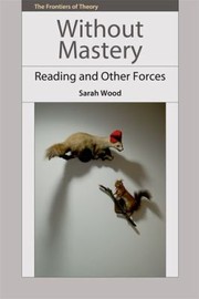 Cover of Without Mastery by Sarah Wood