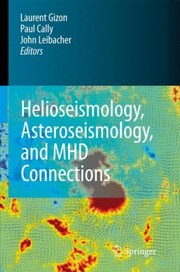 Front cover of Helioseismology Asteroseismology and MHD Connections by Laurent Gizon