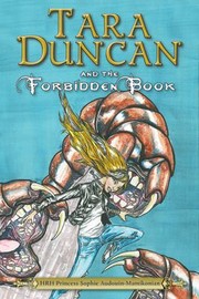 Front cover of Tara Duncan and the Forbidden Book by William Rodarmor