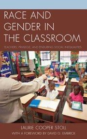 Front cover of Race and Gender in the Classroom by Laurie Cooper Stoll