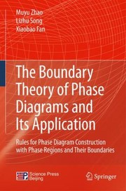 Front cover of The Boundary Theory of Phase Diagrams and Its Application by Muyu Zhao
