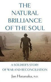 Front cover of The Natural Brilliance of the Soul by Jan Hatanaka