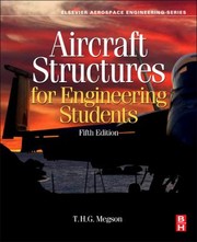Front cover of Aircraft Structures for Engineering Students  5th Edition by T. H. G. Megson