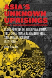 Cover of Asia's Unknown Uprisings Volume 2 by George N. Katsiaficas