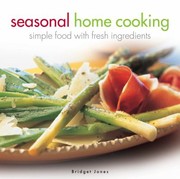 Front cover of Seasonal Home Cooking by Bridget Jones