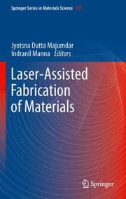 Front cover of LaserAssisted Fabrication of Materials
            
                Springer Series in Materials Science by Indranil Manna