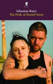 Cover of The Pride of Parnell Street by Sebastian Barry