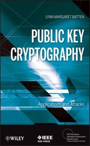 Front cover of Public Key Cryptography
            
                IEEE Press Series on Information and Communication Networks by L. Batten