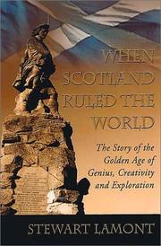 Cover of When Scotland Ruled the World by Stewart Lamont