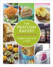 Front cover of The Meatloaf Bakery Cookbook by Cynthia Kallile