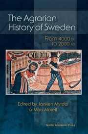 Front cover of The Agrarian History of Sweden by Mats Morell