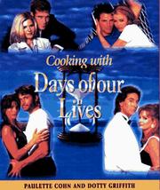 Front cover of Cooking with Days of our lives by Paulette Cohn
