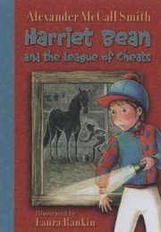 Front cover of Harriet Bean and the League of Cheats
            
                Bloomsbury Chapter Books by Laura Rankin