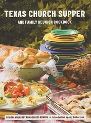 Front cover of Texas Church Supper and Family Reunion Cookbook by Dona Mularkey