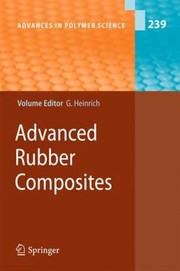 Front cover of Advanced Rubber Composites
            
                Advances in Polymer Science by Gert Heinrich