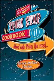 Cover of The all-American truck-stop cookbook by Ken Beck
