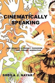 Cover of Cinematically Speaking by Sheila J. Nayar