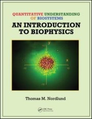 Front cover of Quantitative Understanding of Biosystems by Thomas M. Nordlund