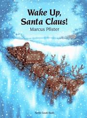 Cover of Wake Up, Santa Claus! by Marcus Pfister
