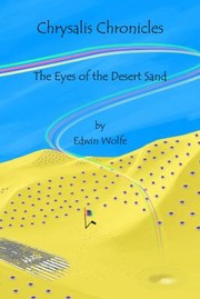 Front cover of The Eyes of the Desert Sand by Edwin Wolfe