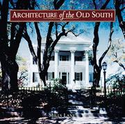 Front cover of Architecture of the Old South by Mills Lane